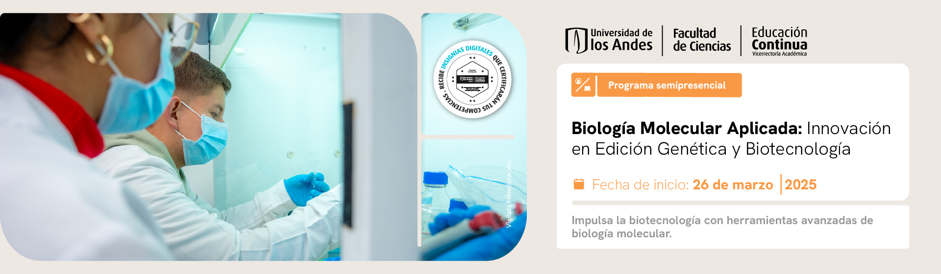 Programa Biología Molecular Aplicada: Innovación en Edición Genética y Biotecnología